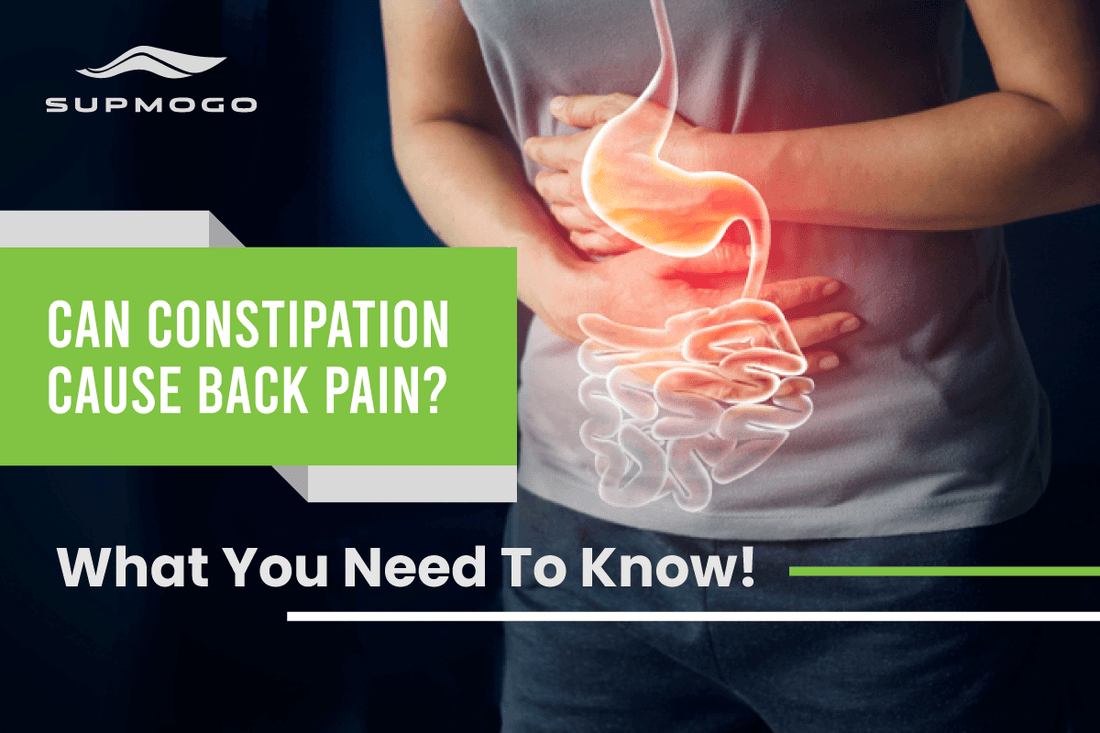 Can Constipation Cause Back Pain? | What You Need To Know! - SUPMOGO RecoveryFlex System