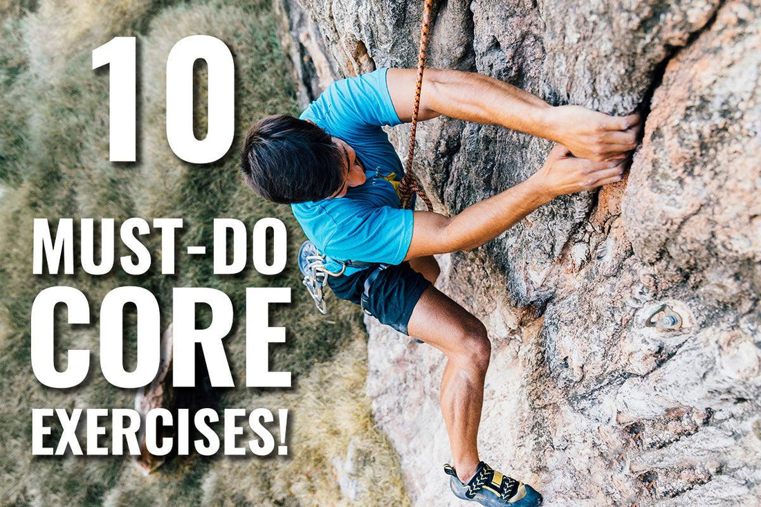 Core Strength for Climbers | 10 Must-Do Core Exercises! - SUPMOGO RecoveryFlex System