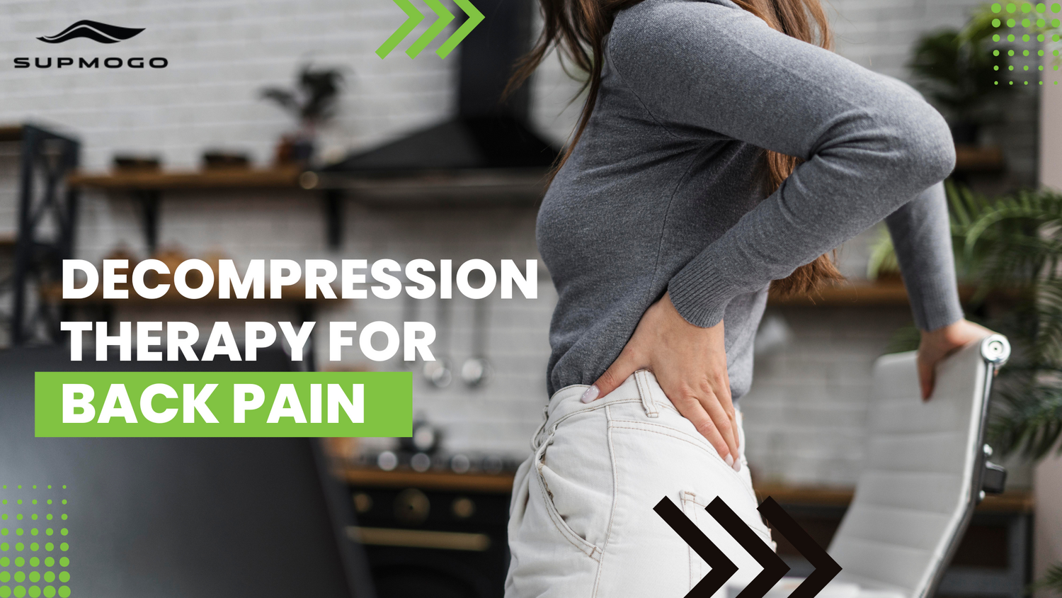 Understanding Decompression Therapy for Back Pain – SUPMOGO ...